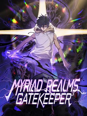 Gatekeeper Of The Boundless World Gatekeeper Of The Boundless World